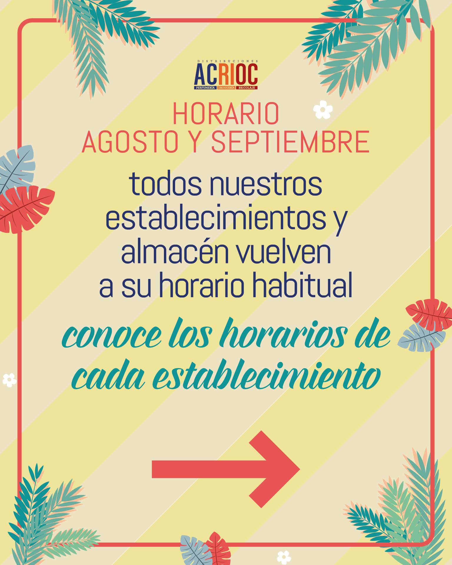 Distribuciones ACRIOC recupera su horario habitual.